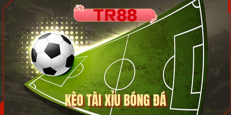keo-tai-xiu-bong-da